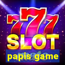 papis game